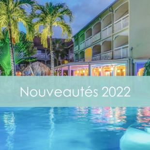 Notre hôtel se réinvente et vous fait part de ses nouveautés en 2022 !